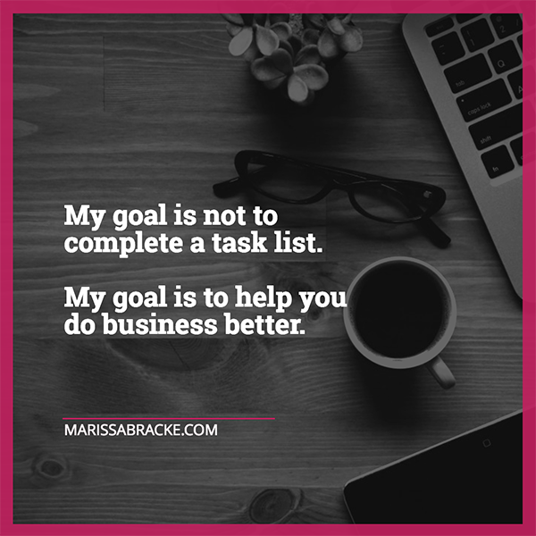 My goal is to help you do business better