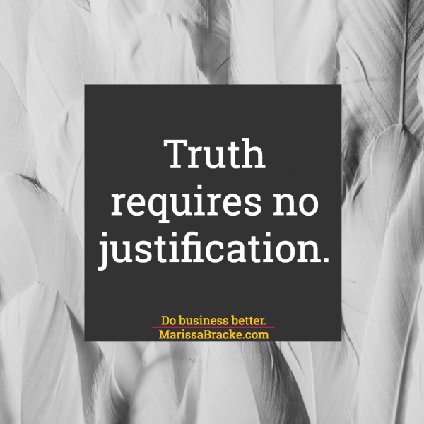 Truth Requires No Justification